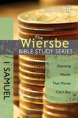 The Wiersbe Bible Study Series: 1 Samuel (Paperback)