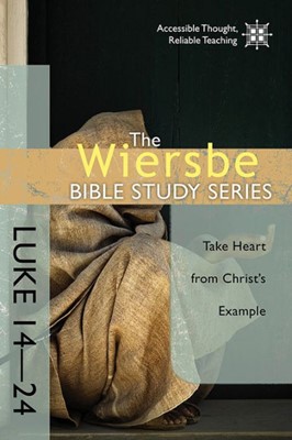 The Wiersbe Bible Study Series: Luke 14-24 (Paperback)