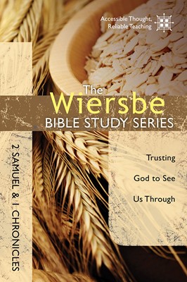 The Wiersbe Bible Study Series: 2 Samuel And 1 Chronicles (Paperback)