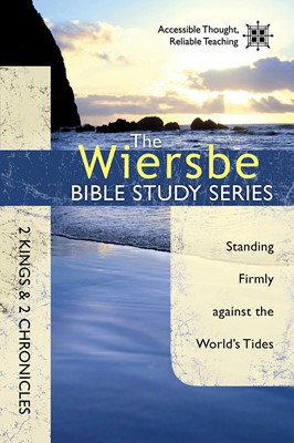 The Wiersbe Bible Study Series: 2 Kings & 2 Chronicles (Paperback)
