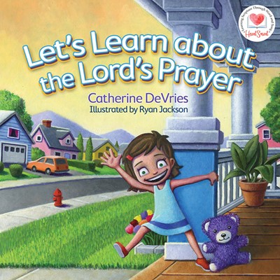 Let'S Learn About The Lord'S Prayer (Board Book)