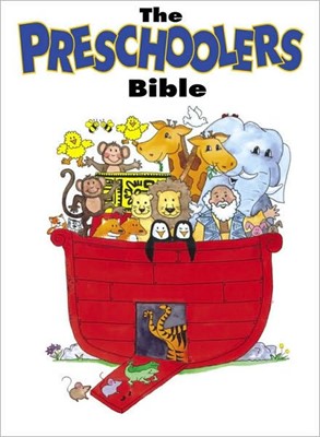 The Preschoolers Bible (Hard Cover)