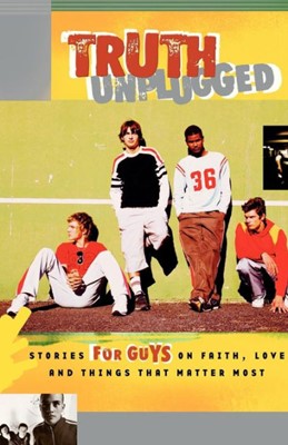 Truth Unplugged: Guys (Paperback)