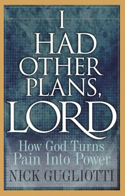 I Had Other Plans, Lord (Paperback)