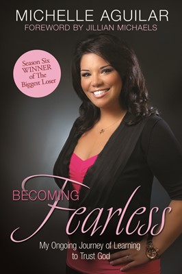 Becoming Fearless (Hard Cover)