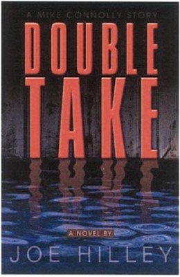 Double Take, A Mike Connolly Mystery (Paperback)