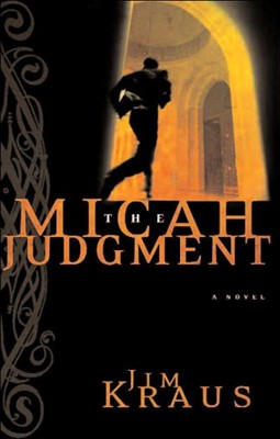 The Micah Judgment (Paperback)