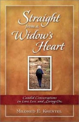 Straight From A Widow'S Heart (Paperback)