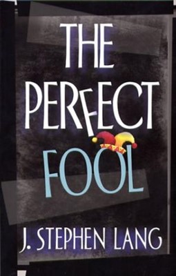 The Perfect Fool (Paperback)