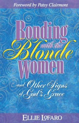Bonding With The Blonde Women (Paperback)