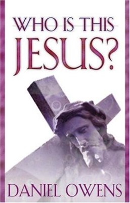 Who Is This Jesus? (Paperback)