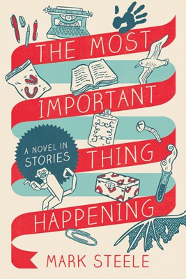 The Most Important Thing Happening (Paperback)