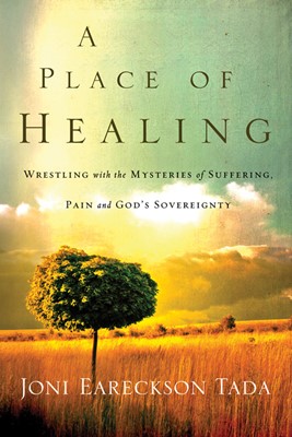 A Place Of Healing (Hard Cover)