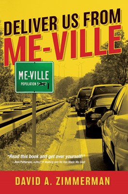 Deliver Us From Me-Ville (Paperback)