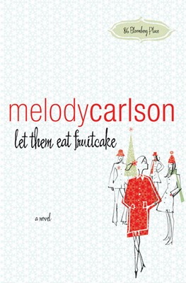 Let Them Eat Fruitcake (Paperback)