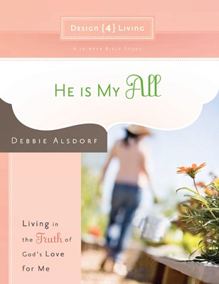 He Is My All (Paperback)