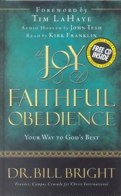 The Joy Of Faithful Obedience (Hard Cover)