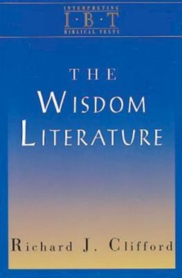 The Wisdom Literature (Paperback)
