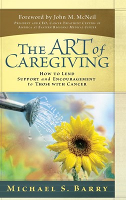 The Art Of Caregiving (Hard Cover)