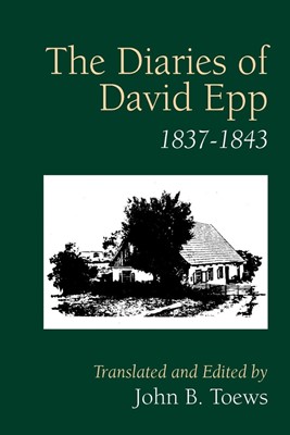 The Diaries of David Epp (Paperback)