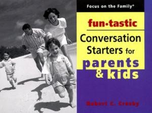 Funtastic Conversation Starters For Parents & Kids (Paperback)