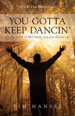 You Gotta Keep Dancin' (Paperback)
