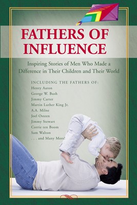 Fathers Of Influence (Hard Cover)