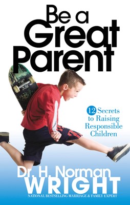 Be A Great Parent (Paperback)