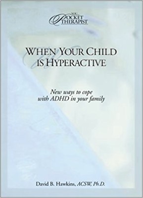 When Your Child Is Hyperactive (Paperback)