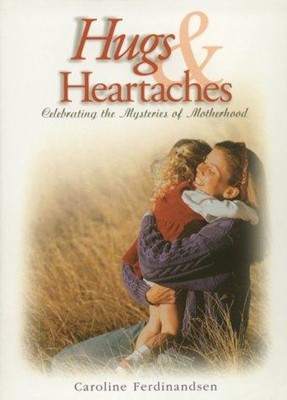 Hugs And Heartaches (Paperback)