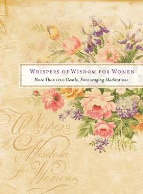 Whispers Of Wisdom For Women (Paperback)