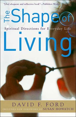 The Shape of Living (Paperback)