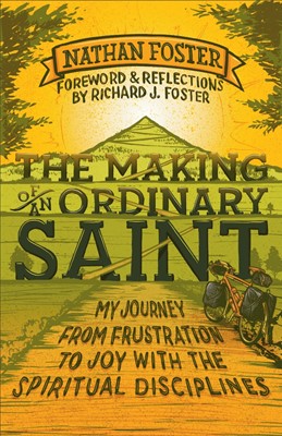 The Making Of An Ordinary Saint (Paperback)