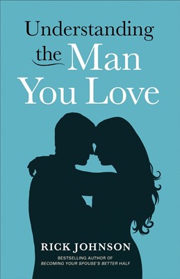 Understanding The Man You Love (Paperback)