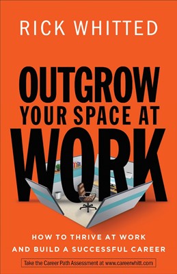 Outgrow Your Space At Work (Paperback)