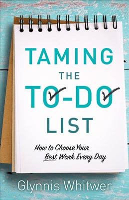 Taming The To-Do List (Paperback)