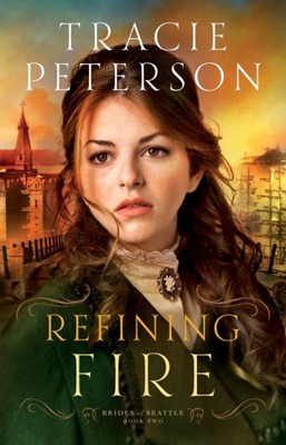 Refining Fire (Hard Cover)