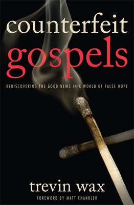 Counterfeit Gospels (Paperback)