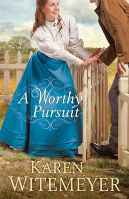 A Worthy Pursuit (Paperback)