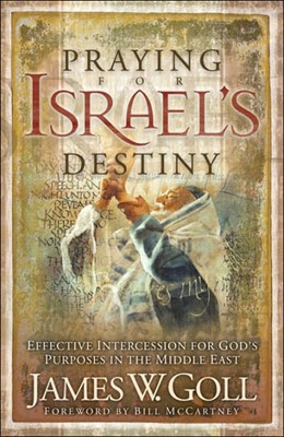 Praying For Israel's Destiny (Paperback)