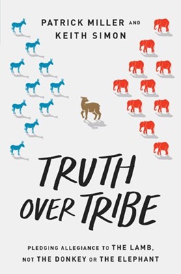 Truth Over Tribe (Paperback)