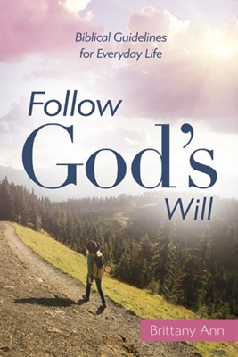 Follow God's Will (Paperback)