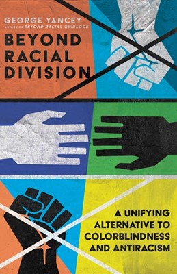 Beyond Racial Division (Paperback)
