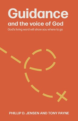 Guidance and the Voice of God (Paperback)