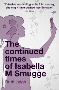The Continued Times of Isabella M Smugge (Paperback)