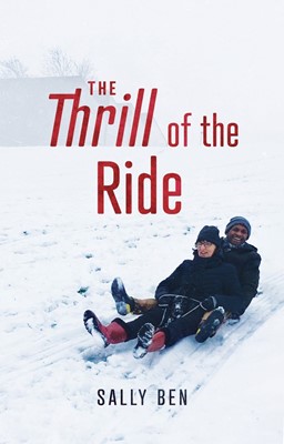 The Thrill of the Ride (Paperback)