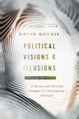 Political Visions and Illusions (Paperback)