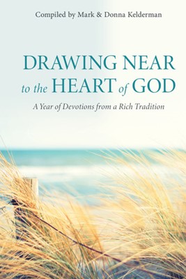 Drawing Near to the Heart of God (Hard Cover)