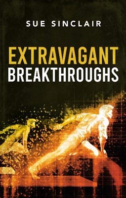 Extravagant Breakthroughs (Paperback)