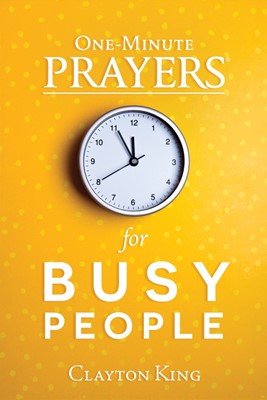 One-Minute Prayers for Busy People (Hard Cover)